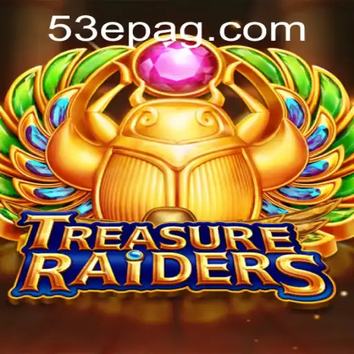 The Exciting World of TreasureRaiders: Unraveling the Mystery of 53E